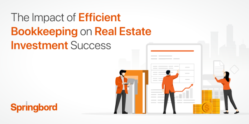 The Impact of Efficient Bookkeeping on Real Estate Investment Success