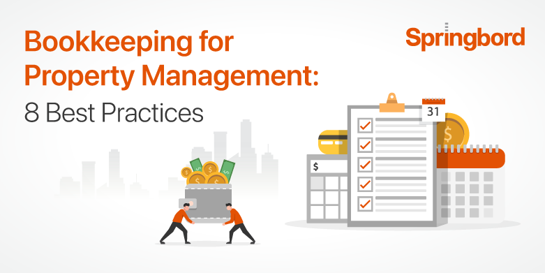 Optimal Bookkeeping Strategies for Property Management: Top 8 Practices