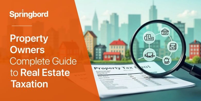 Property-Owners-Complete-Guide-to-Real-Estate-Taxation-781x391